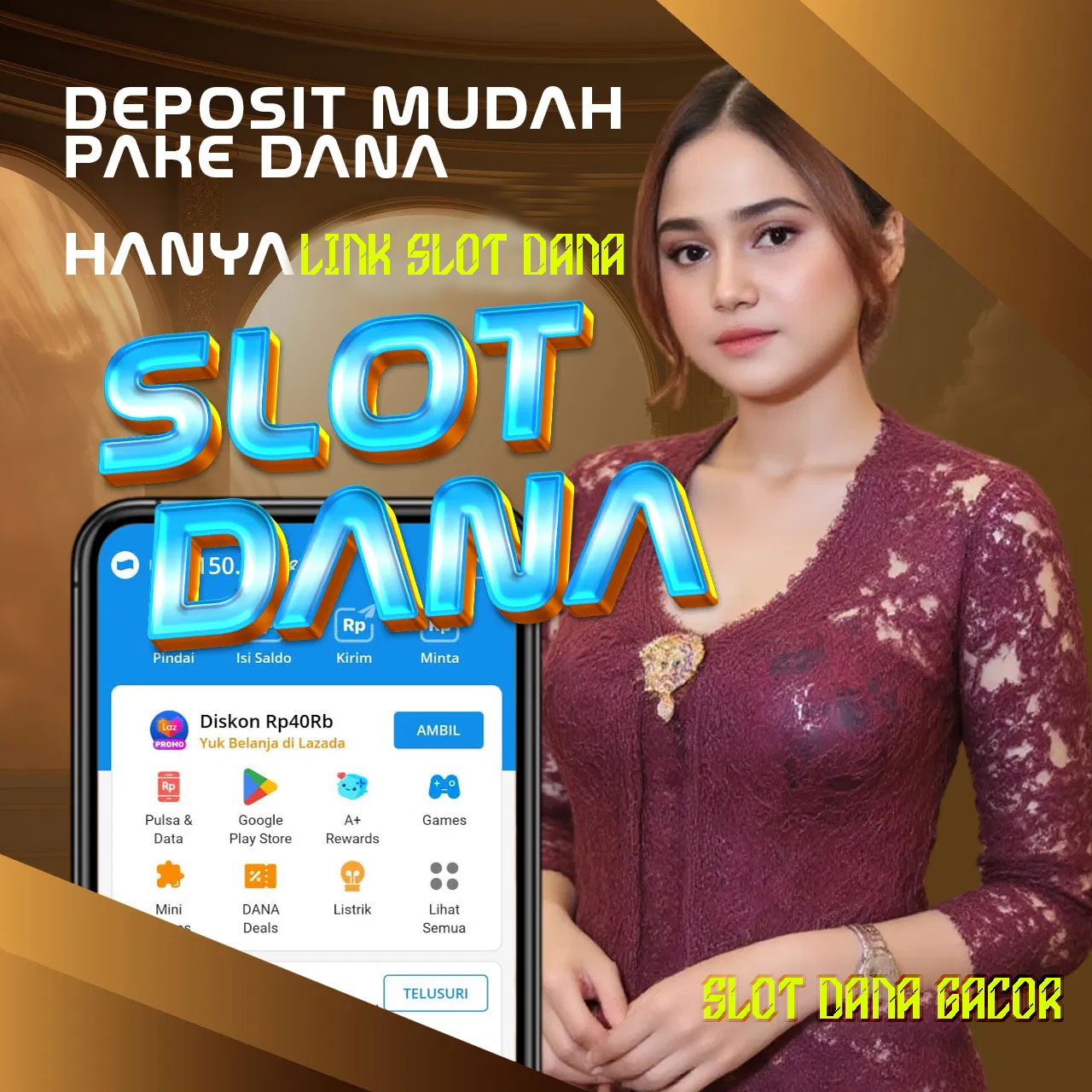 Slot Dana